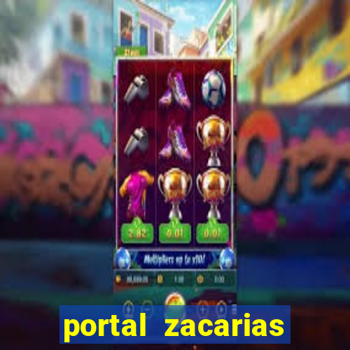 portal zacarias corpos encontrados